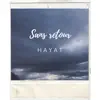 Hayat - Sans retour - Single